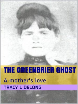 cover image of The Greenbrier Ghost